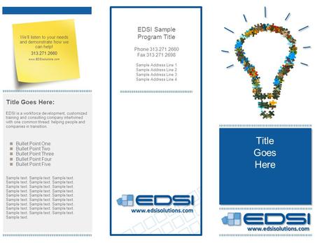 Www.edsisolutions.com www.edsisolutions.com EDSI Sample Program Title Phone 313.271.2660 Fax 313.271.2698 Sample Address Line 1 Sample Address Line 2 Sample.