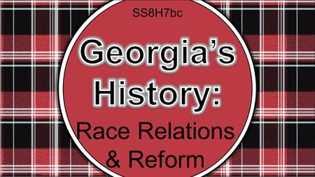 Race Relations & Reform