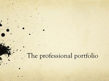 The professional portfolio. VIT standards VIT provisional registration.