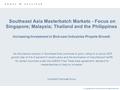 © Copyright 2003 Frost & Sullivan. All Rights Reserved. Southeast Asia Masterbatch Markets - Focus on Singapore; Malaysia; Thailand and the Philippines.