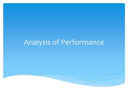 Analysis of Performance.  Sophie Mayor, 18 Plays Football for Bolton Wanderers and Manchester City  Played in many cup finals from league and National.