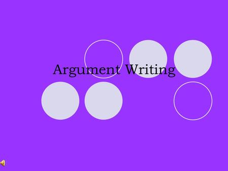 Argument Writing PART ONE: Introduction THE INTRODUCTION Consists of: oThe Hook oA claim.