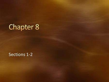 Sections 1-2. (April 30, 1789) Precedent- traditions (“Mr. President”) Two terms.