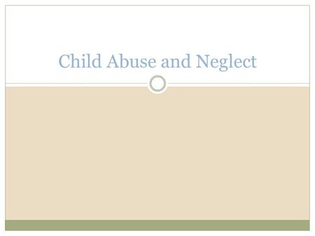 Child Abuse and Neglect. Child abuse is often another aspect of discipline. However, no parent or caregiver has the right to abuse a child in any situation.