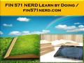 FIN 571 NERD Learn by Doing / fin571nerd.com