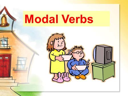 Modal Verbs. What is the difference between “can”, “will” and ‘should”? Discuss the meanings of the three words in the following example.