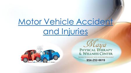 Motor Vehicle Accident and Injuries. Whiplash and back injuries are suffered by most victims involved motor vehicle accident.back injuries Over 200 million.