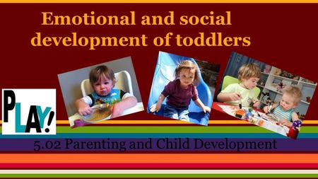 Emotional and social development of toddlers