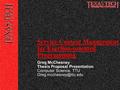 Greg McChesney Thesis Proposal Presentation Computer Science, TTU Service Context Management for Exertion-oriented Programming.