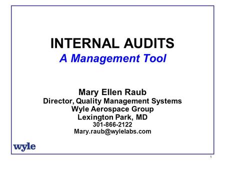 INTERNAL AUDITS A Management Tool