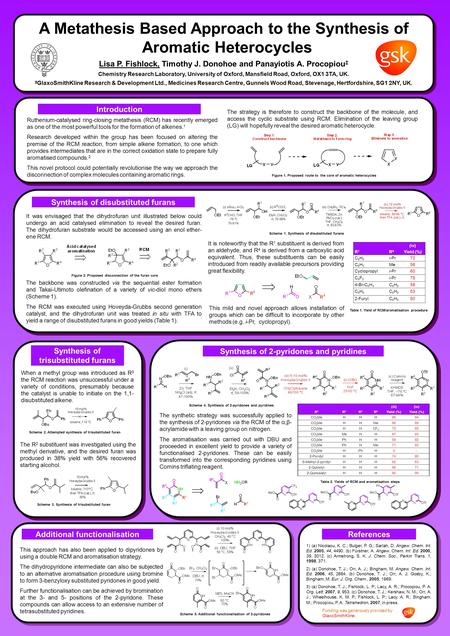 A Metathesis Based Approach to the Synthesis of Aromatic Heterocycles Lisa P. Fishlock, Timothy J. Donohoe and Panayiotis A. Procopiou ‡ Chemistry Research.