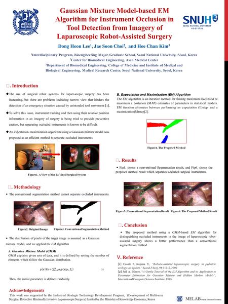 Gaussian Mixture Model-based EM Algorithm for Instrument Occlusion in Tool Detection from Imagery of Laparoscopic Robot-Assisted Surgery 1 Interdisciplinary.