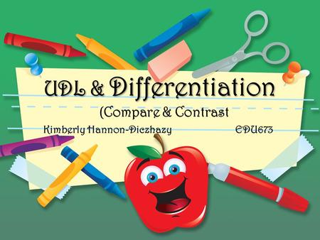 (Compare & Contrast Kimberly Hannon-Diczhazy EDU673.