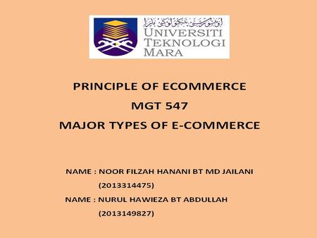 1) BUSINESS TO CONSUMER (B2C)  B2C(Business-to-Consumer) is a most commonly discussed type of e-commerce in which online businesses attempt to sell via.