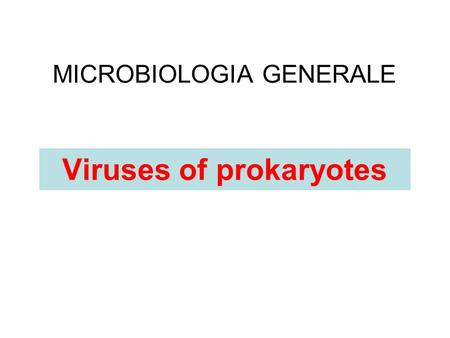 MICROBIOLOGIA GENERALE