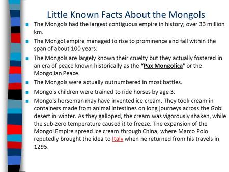 Little Known Facts About the Mongols