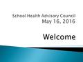 Welcome.  Review and Discuss Recommendation to the Board for April 5 Meeting  Vote on Recommendations.