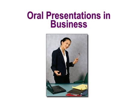 Oral Presentations in Business. 2 Agenda Speech preparation steps Speech preparation steps Delivering with style Delivering with style Sample speeches.