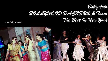 BollyArts BOLLYWOOD DACNERS & Team The Best In New York www.BollyArts.com.