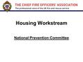 Housing Workstream National Prevention Committee.