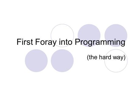 First Foray into Programming (the hard way). A reminder from last lesson: A machine code instruction has two parts:  Op-code  Operand An instruction.