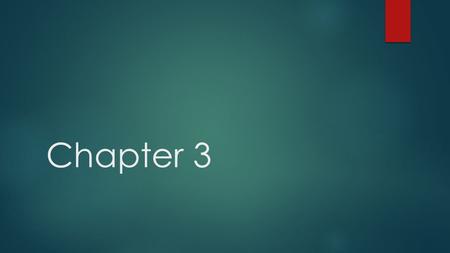 Chapter 3.  3.1  Air Mass – large volume of air in which temperature and humidity are nearly the same in different locations at the same altitude 