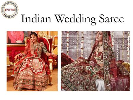 Indian Wedding Saree. Fascinating Bridal Lehenga Fashion The traditional Indian wedding is nothing less than a festival. The splendor, elaborateness and.