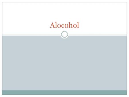 Alocohol. Bellringer What impact would it have if every alcohol container were labeled with the word drug. Would it make a difference in your perception.