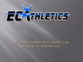  EC Athletics - Quality Cheerleading, Martial Arts and Tumbling Instruction in a Family Friendly Atmosphere.  Our goal is to produce superior athletes,