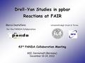 Drell-Yan Studies in ppbar Reactions at FAIR Marco Destefanis Università degli Studi di Torino 43 rd PANDA Collaboration Meeting GSI, Darmstadt (Germany)