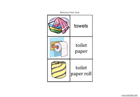 Bathroom Flash Cards towels toilet paper toilet paper roll www.anashater.com.