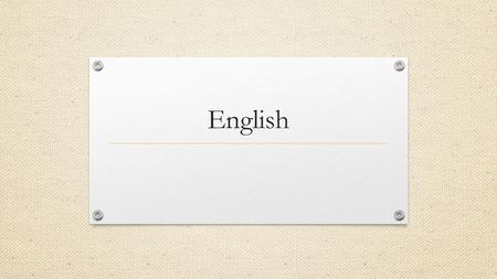 English. New National Curriculum Aims The overarching aim for English in the national curriculum is to promote high standards of language and literacy.