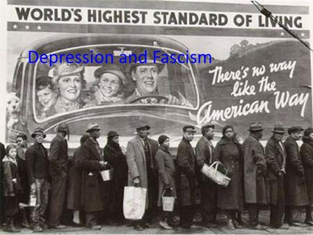 Depression and Fascism. Boom The Great War had left America in a position to become a leading industrial nation. The American steel and petroleum industries.