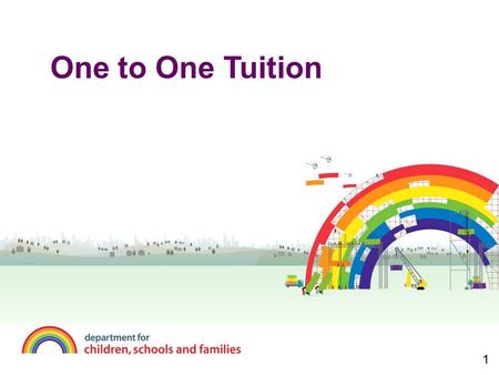 One to One Tuition 1. Agenda  Big picture  Paying Tutors  H.R.Issues  Data Input and Collation  Networking.