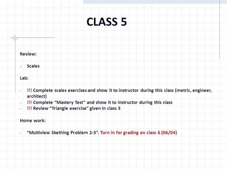 CLASS 5 Review: Scales Lab: