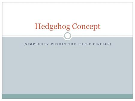 (Simplicity within the Three Circles)