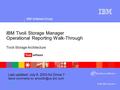 IBM Software Group © 2003 IBM Corporation Confidentiality/date line: 13pt Arial Regular, white Maximum length: 1 line Information separated by vertical.