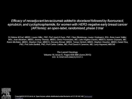 Efficacy of neoadjuvant bevacizumab added to docetaxel followed by fluorouracil, epirubicin, and cyclophosphamide, for women with HER2-negative early breast.