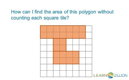 How can I find the area of this polygon without counting each square tile?