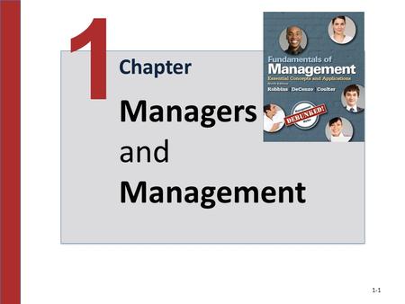 1 Chapter Managers and Management.