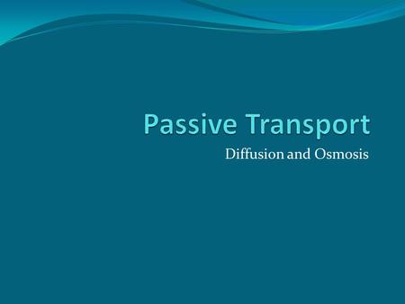 Diffusion and Osmosis. Homeostasis To maintain homeostasis cells regulate what enters and leaves the cell The main “controller” is the cell membrane Substances.