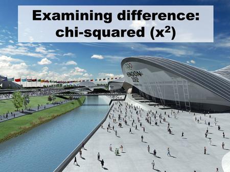 Examining difference: chi-squared (x 2 ). When to use Chi-Squared? Chi-squared is used to examine differences between what you actually find in your study.