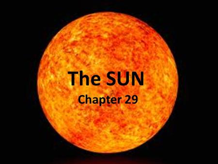 The Sun The SUN Chapter 29 Chapter 29.