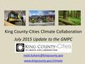 King County-Cities Climate Collaboration July 2015 Update to the GMPC