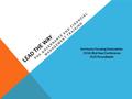 LEAD THE WAY PHA GOVERNANCE AND FINANCIAL MANAGEMENT TRAINING Kentucky Housing Association 2016 Mid-Year Conference HUD Roundtable.