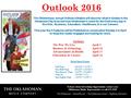 The Oklahoman Outlook 2016 Sections: The Way We Live April 3 Business & TechnologyApril 10 Advancements in Health April 17 Educations & Careers April 24.