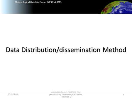 Data Distribution/dissemination Method