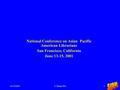 6/15/2001Y. Diana Wu1 National Conference on Asian Pacific American Librarians San Francisco, California June 13-15, 2001.