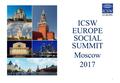 ICSW EUROPE SOCIAL SUMMIT Moscow 2017 1. Institute for Additional Professional Education of Workers for Social Services, Moscow, Russia Institute for.