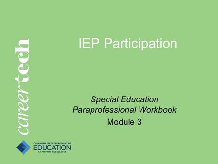 IEP Participation Special Education Paraprofessional Workbook Module 3.